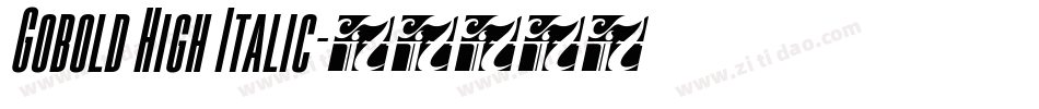 Gobold High Italic字体转换